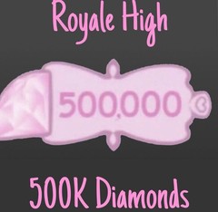 (READ DISCRIPTION!) Royale High Diamonds 500K Fast Delivery