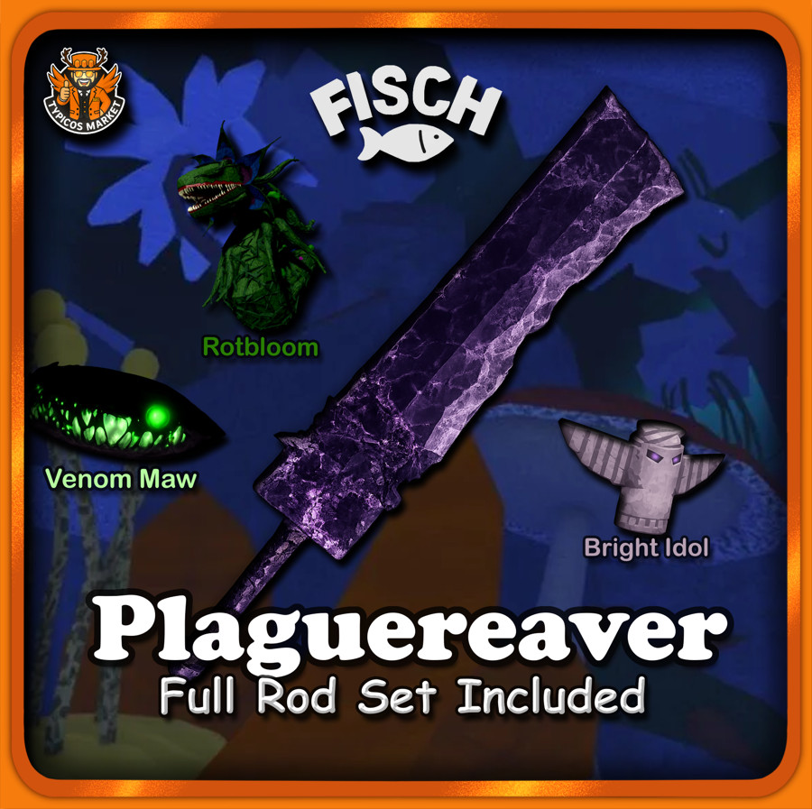[FISCH]- Plaguereaver Rod – [Full Rod Set Included / Plagued Reaper Stage 1-3🌿]