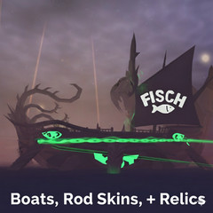 [FISCH] – Limited Collectible Boats | Rod Skins | Relics Exalted Cosmic Enchant
