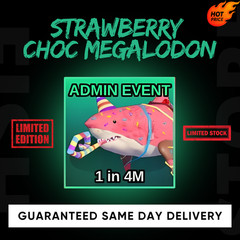 Roblox Fish It Strawberry Choc Megalodon Secret 1/4M Admin Event