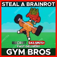 ✅GYM BROS |💰STEAL A BRAINROT‼️FAST & EASY DELIVERY‼️ $42.5M/S
