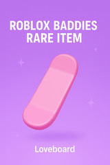 Roblox Baddies Loveboard For Sale! (SAME DAY DELIVERY, VIRTUAL ITEM✅)