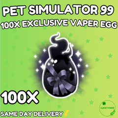 🔥💎 100X Exclusive Vapor Egg (PS99) 🔥PET SIMULATOR 99 – CHEAPEST!⚡💸