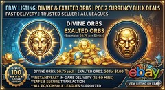 Path of Exile 2 Currency – Divine Orbs & Exalted Orbs Bulk Deals