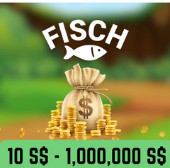 Fisch | Shady Scrips | 10 – 1,000,000 S$ Currency | Coins (S$) | Fast and Cheap