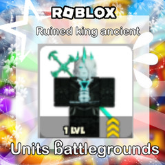 UNITS BATTLEGROUNDS – RUINED KING ANCIENT – FAST DELIVERY