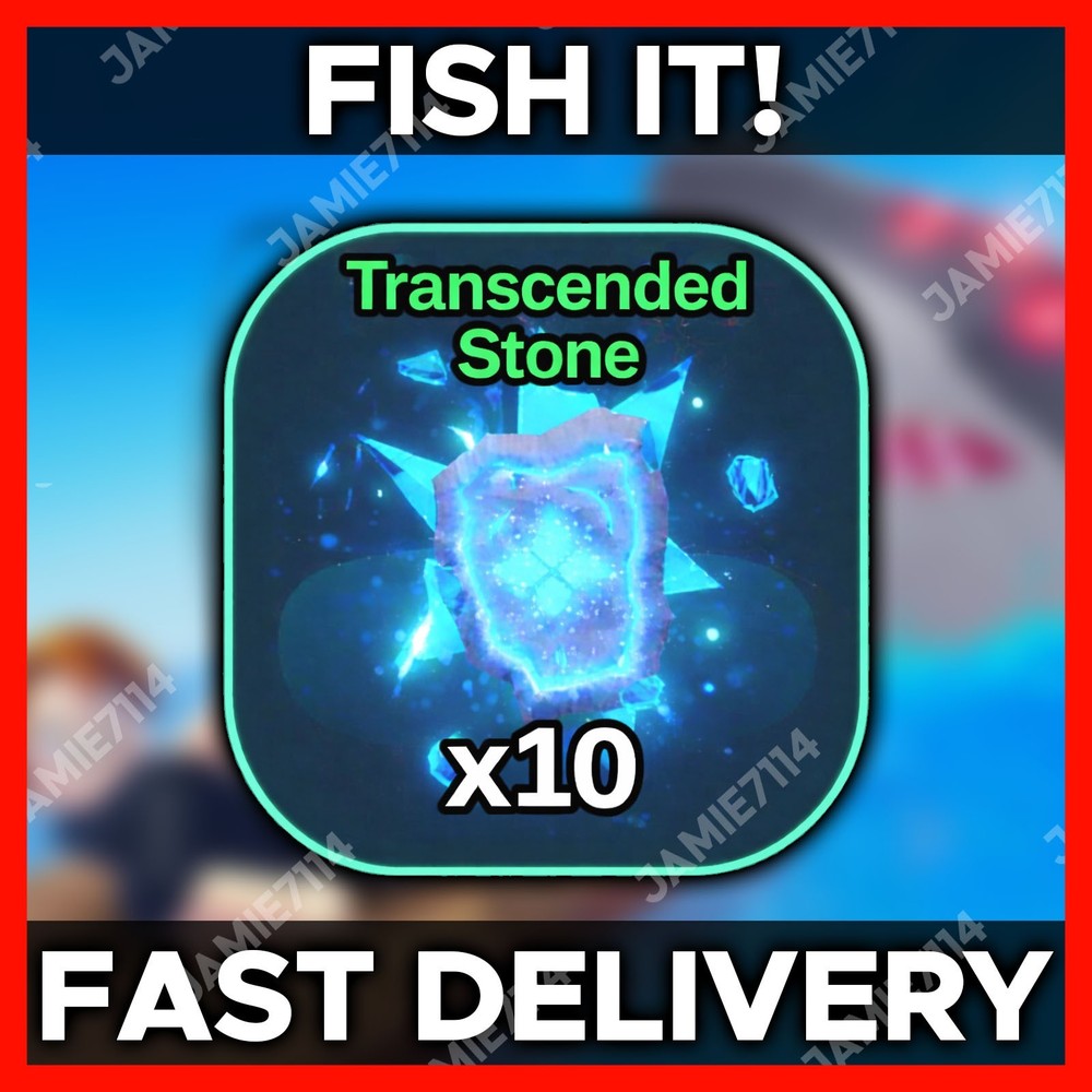 🐟 FISH IT! 🌟10x TRANSCENDED STONE | CHEAPEST |‼️FAST & EASY DELIVERY‼️