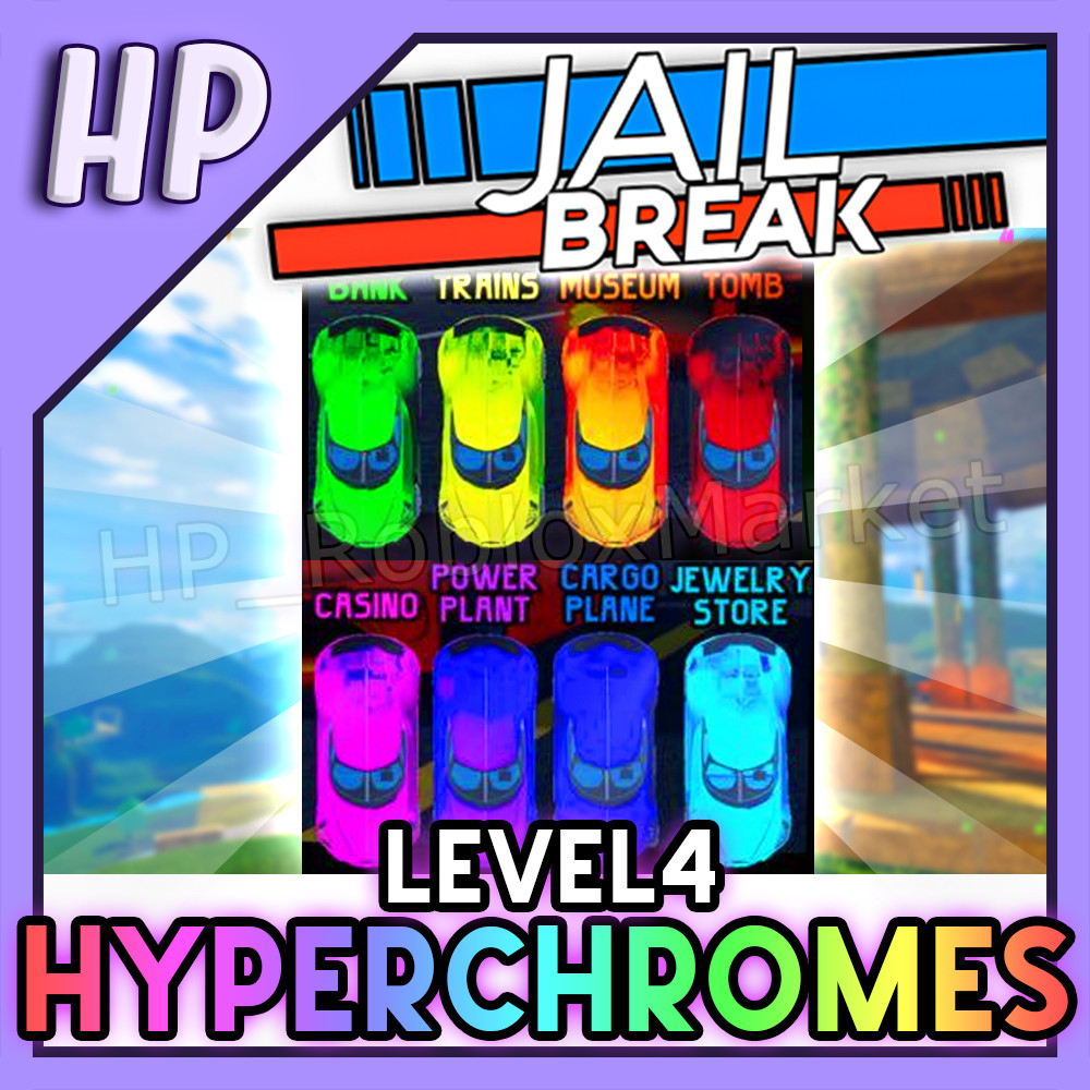 ALL JAILBREAK Hyper Chromes Level 4 💎CLEAN + FAST⚡ Roblox car/color/rims