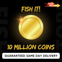 Roblox Fish It! 10 Million Coins | Delivered Through Mythic Fish