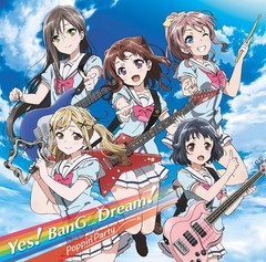 BanG Dream! Yes! BanG Dream! Single CD Soundtrack Japan Poppin’Party