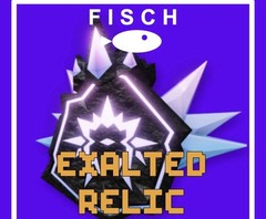 🎣 10x Exalted Relics 🦈 Roblox Fisch 🐟 Cheap | Fast Delivery ⚡