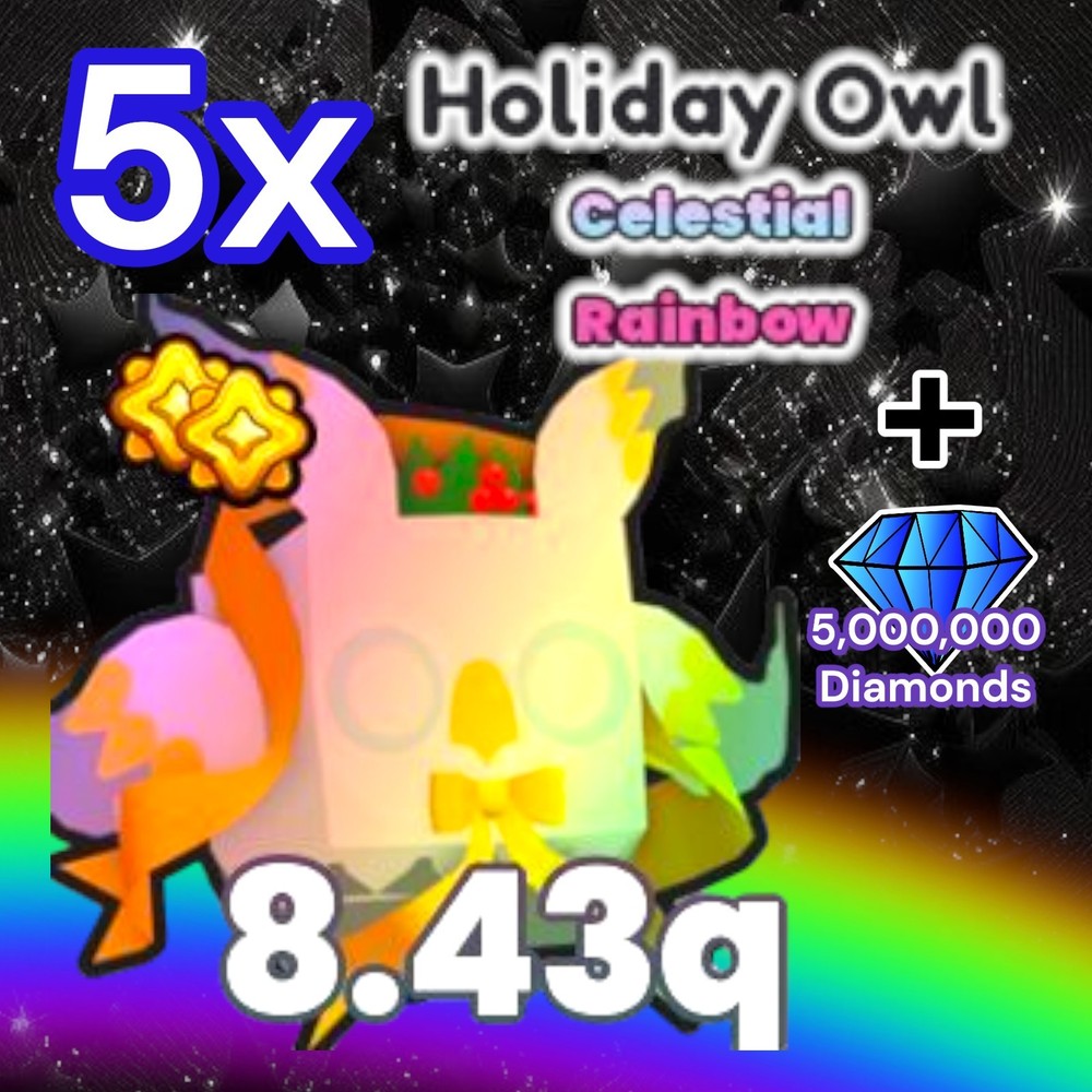 5x Rainbow Holiday Owl + 5 Million Diamonds. PS99