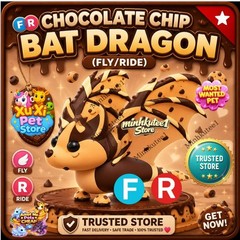 🔥 FR Chocolate Chip Bat Dragon – Fly Ride | Adopt M1e Pet ⚡ Trusted Store