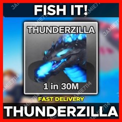 🐟 FISH IT! 🌟THUNDERZILLA | CHEAPEST |‼️FAST & EASY DELIVERY‼️