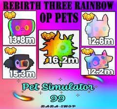 Roblox – PET SIMULATOR 99 – All Rainbow Op pets – GEMS – PS99 – Fast and Cheap