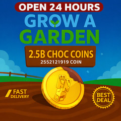[🐶] Choc Coins 2~3B – Grow A Garden – Fast Delivery!☑️