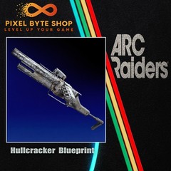 Arc Raiders Hullcracker Blueprint Trusted US Seller