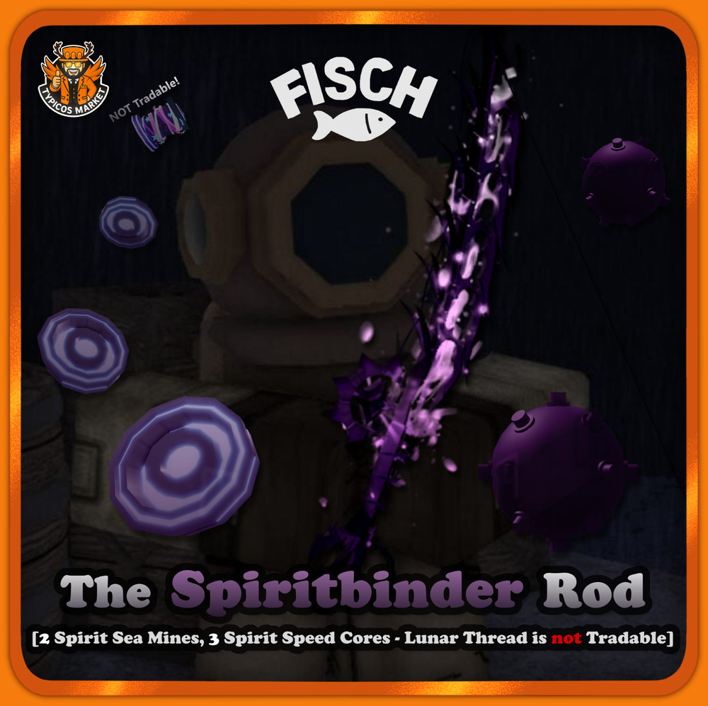 [FISCH] – Spiritbinder Rod Set – [2 Spirit Sea Mines,3 Spirit Speed Cores]