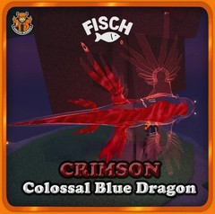 [FISCH] The Crimson Colossal Blue Dragon – [NEW EXOTIC]