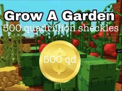500 Quadrillion Sheckles Roblox Grow A Garden Video Game Currency