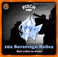 [FISCH] 10 Sovereign Relics – [New Best Relic/ Enchant Update / Keepers Altar🌀]
