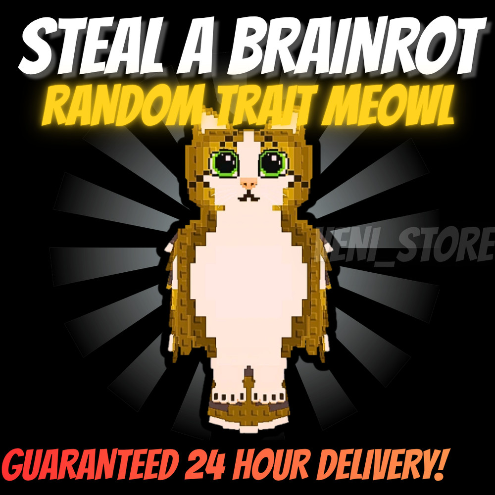 💸🔥RANDOM TRAIT MEOWL🔥💸 – STEAL A BRAINROT CHEAP!⚡💸