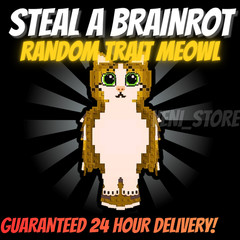 💸🔥RANDOM TRAIT MEOWL🔥💸 – STEAL A BRAINROT CHEAP!⚡💸
