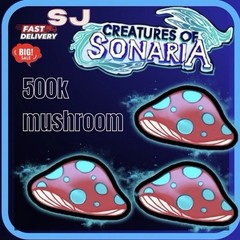 Mushrooms 500k – Creatures Of Sonaria COS 🔥Fast And Cheap ⚡️ONLINE 🟢 Notdupe