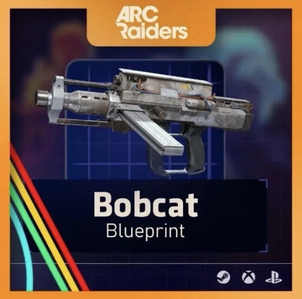 ARC Raiders Bobcat Blueprint (Digital In-Game Item)